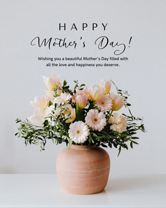 Make Mum’s Day Bloom with Love and Beautiful Flower Ideas for an Unforgettable Mother’s Day
